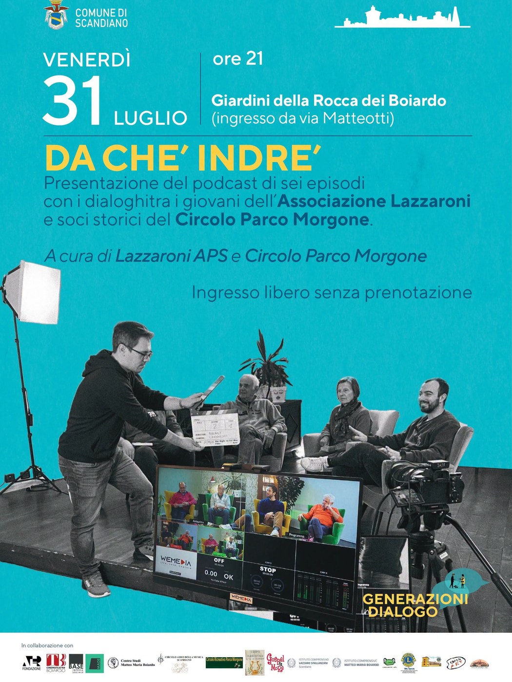 «Da chè indrè» – Presentazione del podcast di Lazzaroni APS e Circolo Parco Morgone, Scandiano, 31 Luglio 2026