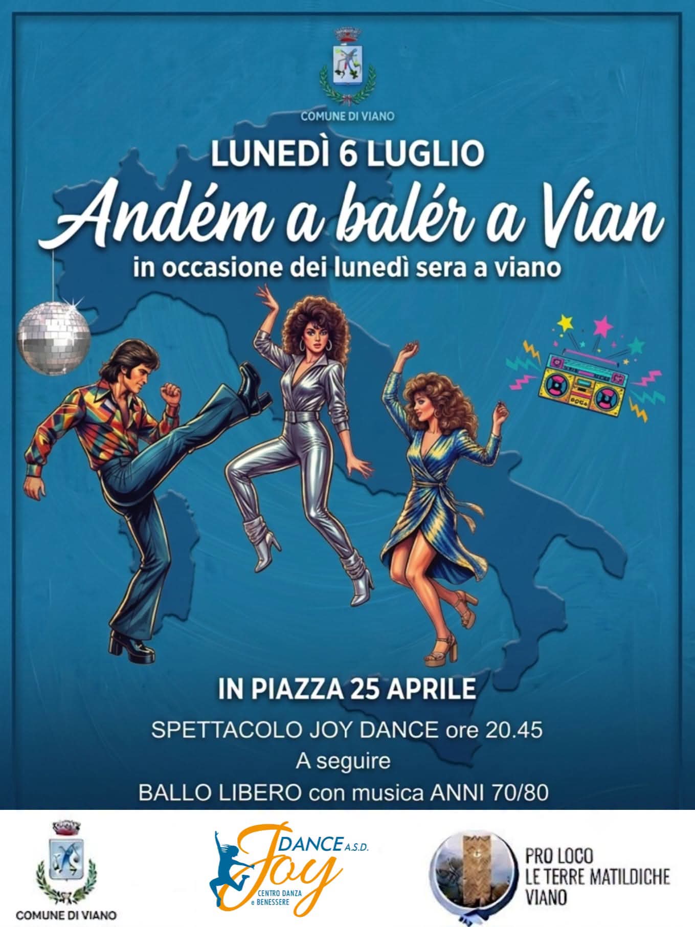 Andém a balér a Vian – Serata anni 70/80 in Piazza, Viano, 6 Luglio 2026