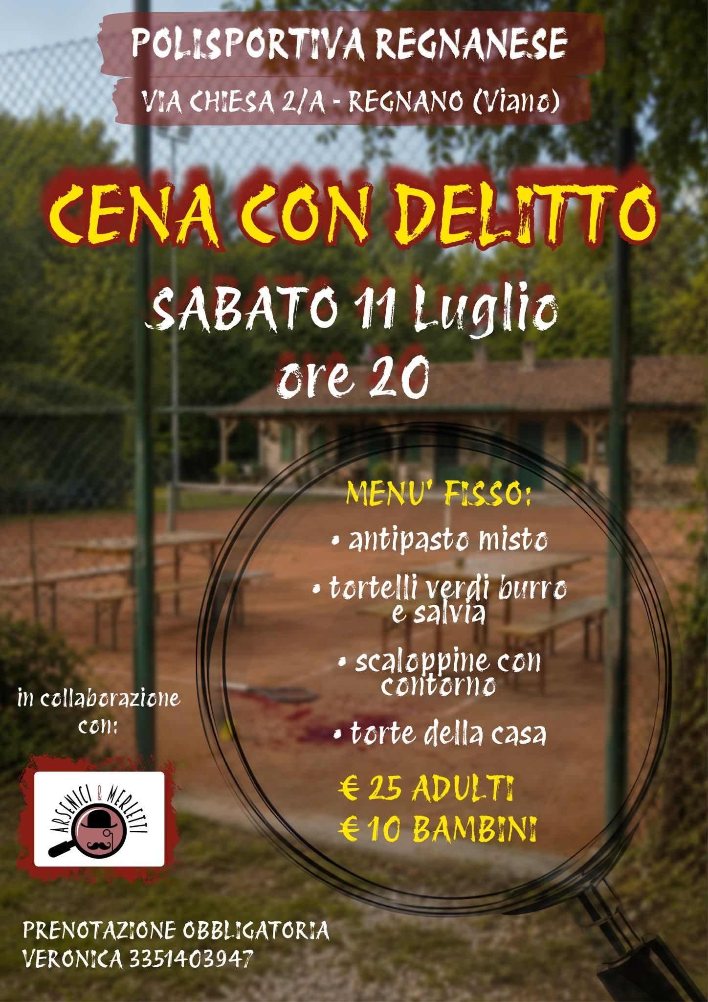Cena con Delitto alla Polisportiva Regnanese – Regnano (Viano), 11 Luglio 2026