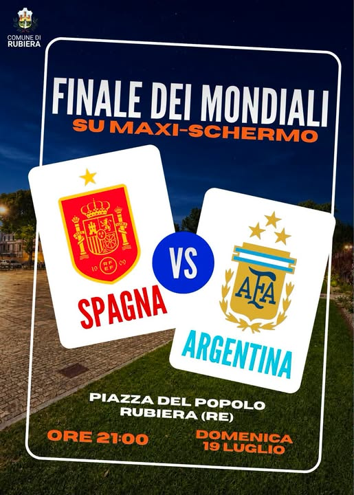 Finale dei Mondiali su Maxi-Schermo: Spagna-Argentina – Piazza del Popolo, Rubiera, 19 Luglio 2026