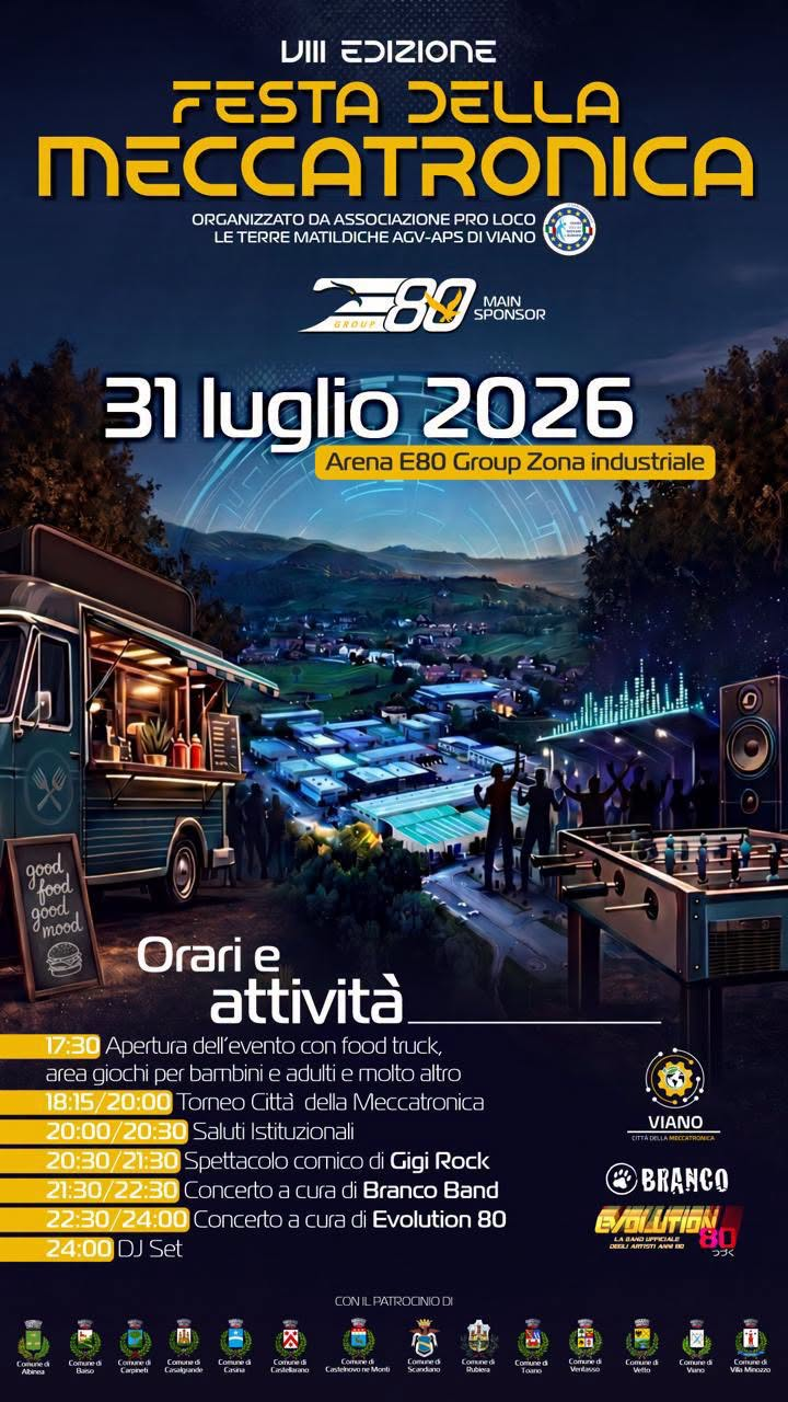 Festa della Meccatronica – VIII Edizione, Viano, 31 Luglio 2026