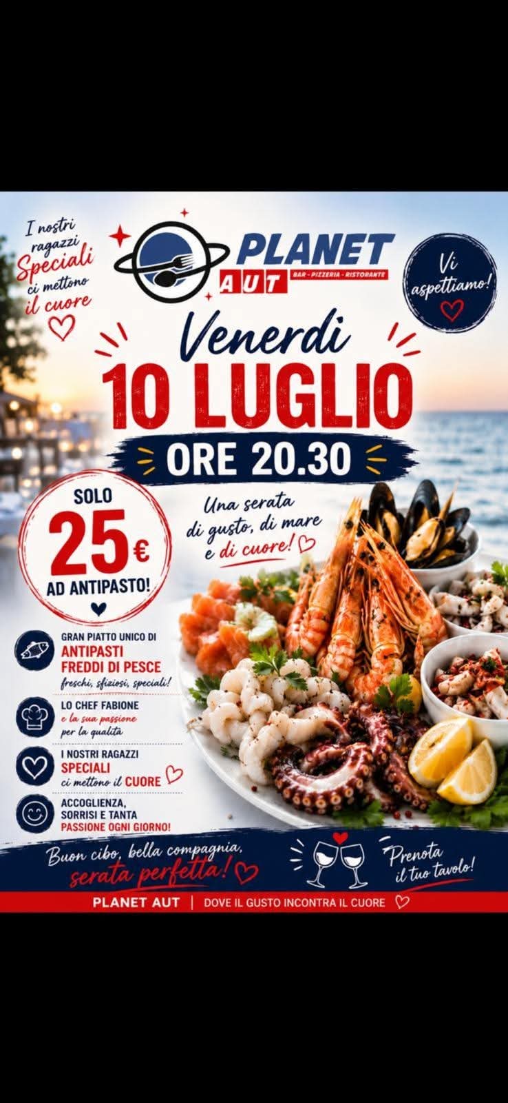 Serata di Gusto, Mare e Cuore – Planet Aut, 10 Luglio 2026